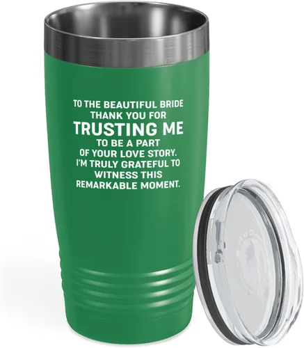 Bride Gift from Officiant Tumbler 20oz Green -Beautiful Bride - Bridal Shower Bride To Be Bachelorette Party Newlywed Wedding Officiant Brother