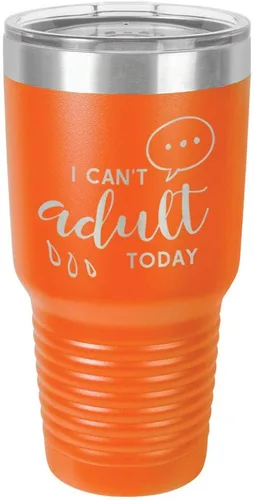 Miniatura 13 de Vaso grabado con texto en inglés "I CAN'T ADULT TODAY", de acero con recubrimiento de polvo grabado con láser, taza de viaje con camello polar sin