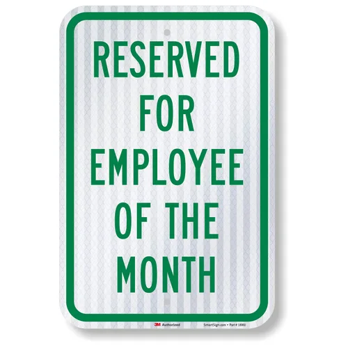 SmartSign - Letrero de estacionamiento con texto en inglés "Reserved for Employee of the Month", 12 x 18 pulgadas, aluminio reflectante de alta