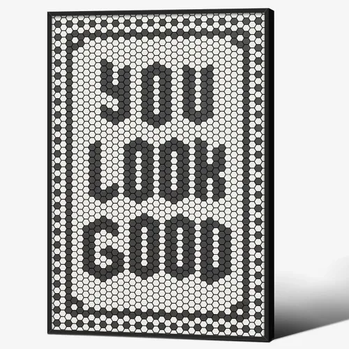 Miniatura 40 de OMANI Arte de pared con citas en blanco y negro, minimalista de moda, con texto en inglés "You Look Good", impresiones en lienzo con azulejos Citas
