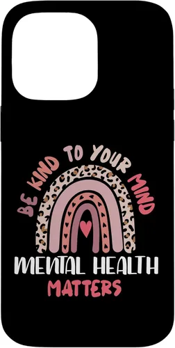 Miniatura 21 de iPhone 16 Mental Health Matters Rainbow Be Kind To Your Own Mind Case