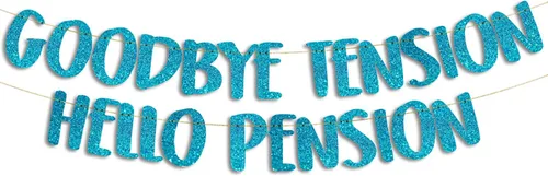 Miniatura 8 de Cartel plateado con purpurina preencordada de Goodbye Tension Hello Pension – Divertidas decoraciones de jubilación para hombres y mujeres