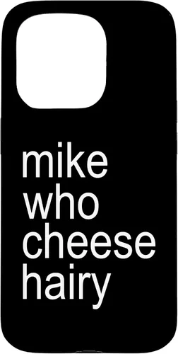 Miniatura 14 de Mike Who Cheese Hairy Funny Adult Humor Word Play Case for iPhone 17