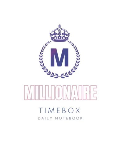 Daily Timebox Notebook: Letter Size, Millionaire Time Boxing Daily Notebook, Daily Scrum, TimeBox Daily Planner for everyday Time Management, Task