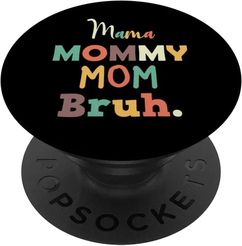 Mamá Mamá Mamá Bruh Día de la Madre PopSockets intercambiables PopGrip