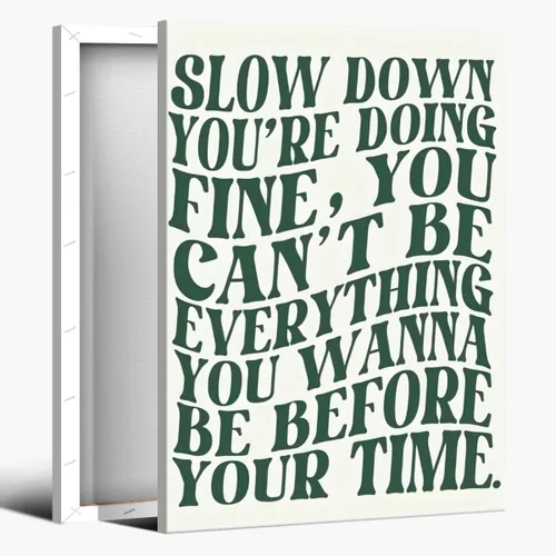 Miniatura 22 de Lienzo rosa para pared, arte de pared Slow Down Youre Doing, arte de pared fino, recordatorio diario, afirmaciones positivas, estimulante, frase