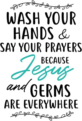 Calcomanía de vinilo cristiana para pared, con citas religiosas, decoración de baño, «Lava tus manos y diga tus oraciones, Cause Jesus & Germs are