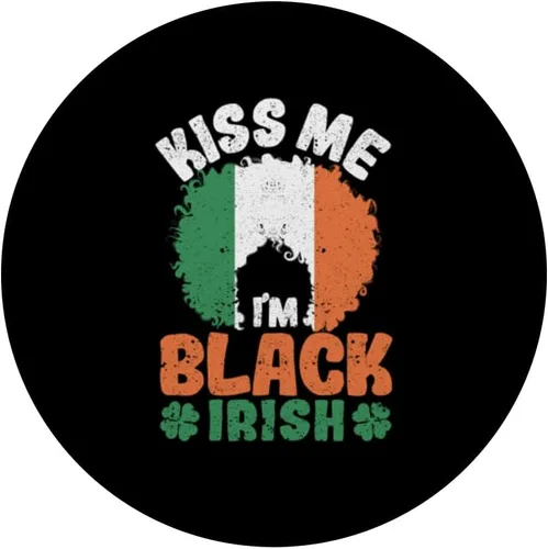 Miniatura 3 de Kiss Me I'm Black Irish St Patricks Day Afro African Pride PopSockets Standard PopGrip