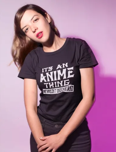 Miniatura 2 de It's an Anime Thing You Wouldn't Understand Women Teen Girls Novelty Shirt