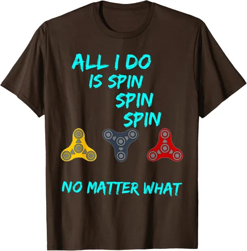 Miniatura 4 de Fidget Spinner All I Do is Spin Fun T-Shirt