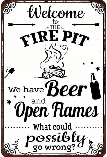 MOSM Divertido letrero de metal vintage – Welcome to the Fire Pit, We Have Beer and Open Flames – Decoración de pared retro al aire libre para patio