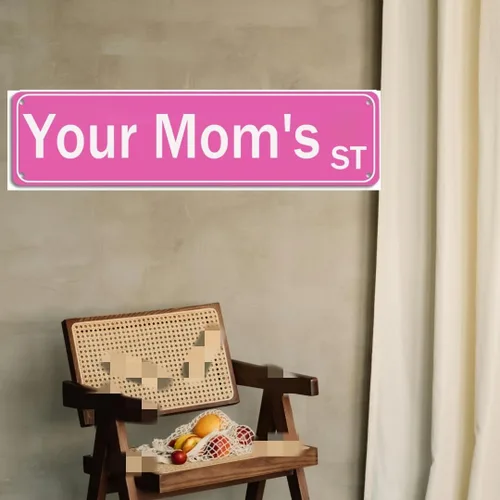 Miniatura 4 de Letrero de calle con texto en inglés "Your Mom's St", color rosa, para decoración de habitación para adolescentes y niñas, carteles divertidos