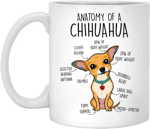 Taza de café Chihuahua, lindo regalo para perro, regalo divertido para ella, él, mamá perro, papá, taza de anatomía Chiwawa de 11 onzas, color blanco