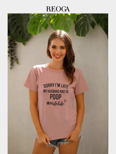 Miniatura 2 de Camisetas divertidas para mujer con texto en inglés "Sorry Im Late My Husband Had to Poo
