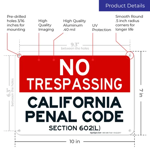 Miniatura 3 de Señal de California No Trespassing, sección 602 de código penal, 10 x 7 pulgadas, aluminio 040 libre de óxido, resistente a la decoloración