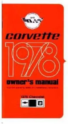 1978 Chevrolet Corvette Manual del propietario Guía del usuario Referencia Operador Libro Fusibles