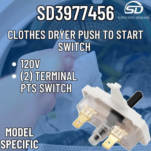 Miniatura 6 de Supplying Demand 3977456 898073 Secadora de ropa Empuje para iniciar Reemplazo del interruptor PTS