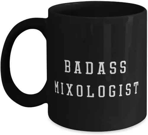 Joke Mixologist - Taza de 11 oz y 15 onzas, mixólogo Badass, regalos para compañeros de trabajo, regalo de amigos, taza para mixólogo, único,