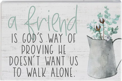 Miniatura 6 de Simply Said, INC Letrero Pequeño de Amistad con texto en inglés "A Friend Is God's Way of Proving He Doesn't Want Us to Walk Alone", placa de madera