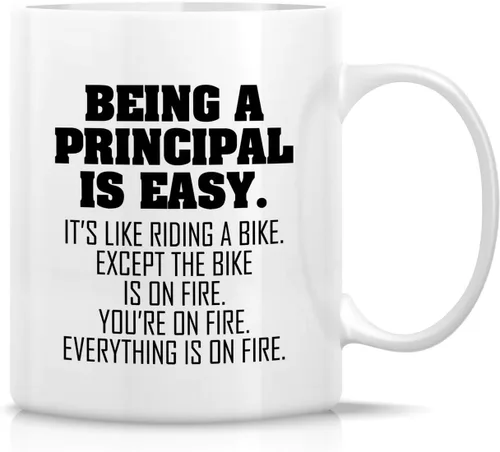 Retreez Taza divertida – Being a Principal is Easy Except the Bike is on Fire Taza de café de cerámica de 11 onzas – Divertido, sarcástico, regalos