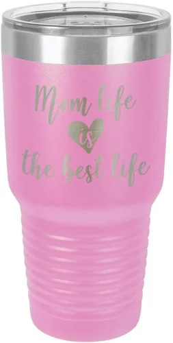 Miniatura 20 de Vaso grabado con texto en inglés "MOM LIFE IS THE BEST LIFE Engraved 30oz" grabado con láser en polvo de acero con revestimiento de polvo taza