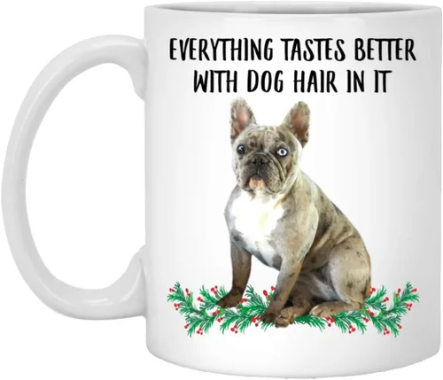 Regalos divertidos para los amantes de las mascotas, Bulldog francés Wild Blue Everything Tastes Better With Dog Hair In It Christmas 2025, regalos
