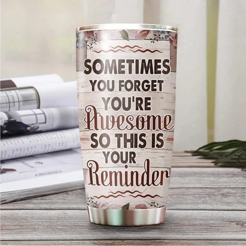 Miniatura 4 de Vaso personalizado con texto en inglés «Sometimes You Forget You're Awesome So This Is Your Reminder», tazas con texto en inglés «You are my 9