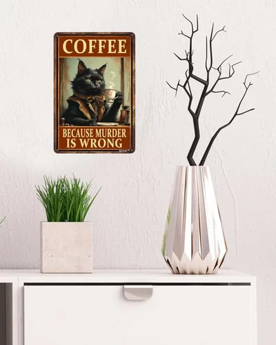 Miniatura 3 de Letrero retro de aluminio de 8 x 12 pulgadas con diseño de gato con texto en inglés «Coffee Because Murder Is Wrong», letreros de cocina de metal