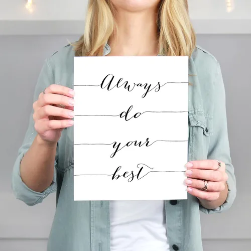 Miniatura 3 de Always Do Your Best - Impresión artística de caligrafía, sin marco, 8 x 10 pulgadas, cita inspiradora, arte de pared elegante y motivacional