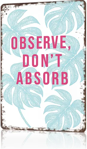 Vintage Metal Tin Signs Observe Don't Absorb Wall Art Poster for Garage Office Bar Bedroom Home Living Room Decor 8X12inch