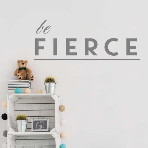 Miniatura 5 de Ser calcomanía Fierce – Beso Cut Inspirational calcomanía para pared con texto por chromantics White