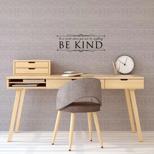 Miniatura 3 de Calcomanía de pared con cita de bondad "in A World Where You Can Be Anything Be Kind", decoración de vinilo para el hogar, escuela, oficina