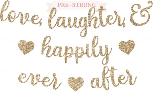 Cartel preencordado con texto en inglés "Love Laughter & Happily Ever After", "No hazlo tú mismo" – Cartel dorado con purpurina para despedida de