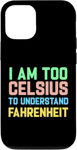 Miniatura 26 de Funda para iPhone 16 con texto "I am Too Celsius To Understand Fahrenheit