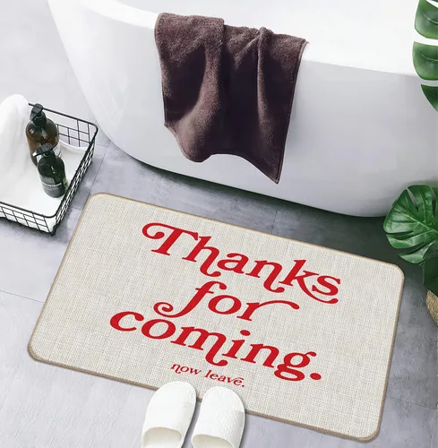 Miniatura 5 de Tapete divertido y moderno con texto en inglés "Thank for Coming Now Leave" (Gracias por venir ahora y dejar), 17 x 30 pulgadas, decorativo