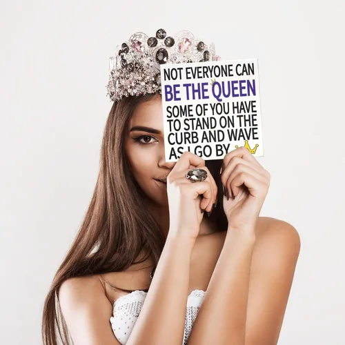 Miniatura 4 de JennyGems Letreros divertidos – Not Everyone Can Be The Queen, Some of You Have to Sit on The Curb and Wave as I Go By – Divertido regalo de reina