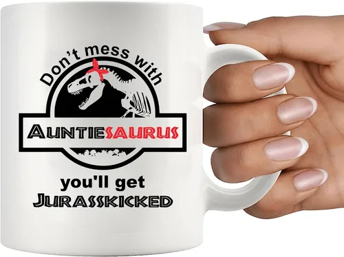 Miniatura 8 de Taza de café con texto en inglés «Don't Mess With Auntiesaurus You'll Get Jurasskicked» Best Funny New Aunt Gifts Coffee Mug Good Ideas From Niece