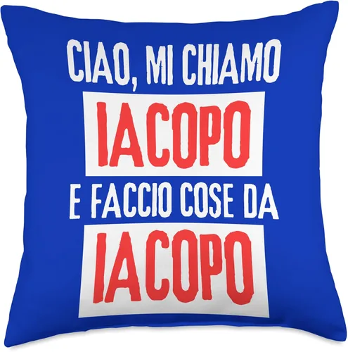 Iacopo Idea Regalo Personalizzata con Nome Ciao Sono Faccio Cose Da Iacopo Personalizzato - Almohada personalizada, 18 x 18 pulgadas, multicolor
