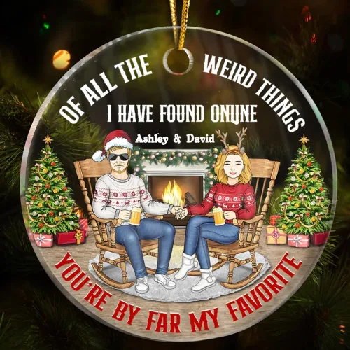 Miniatura 10 de Adorno de cerámica personalizado de todas las cosas extrañas que he encontrado en línea You're by Far My Favorite Adorno de cerámica para esposo y 29