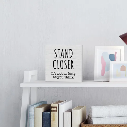 Miniatura 3 de Letrero con texto en inglés "Stand Closer - Not As You Think", decoración de baño para niños, regalo de inauguración de la casa, regalo divertido, 5