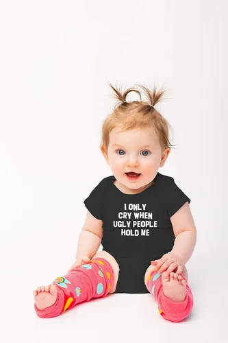 Miniatura 6 de I Only Cry When Ugly People Hold Me - Divertido body esencial para bebé - Ropa para bebé recién nacido