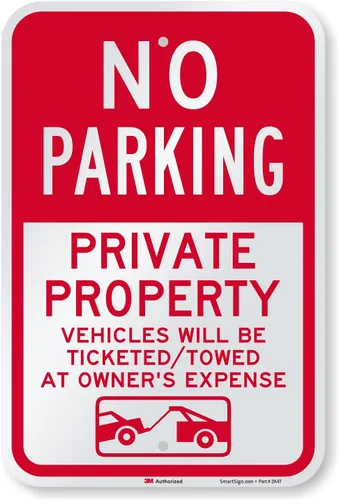 Miniatura 15 de SmartSign Letrero con texto en inglés "No Parking - Private Property, Vehicles Will Be Ticketed/Towed at Owner's Expense" Aluminio reflectante