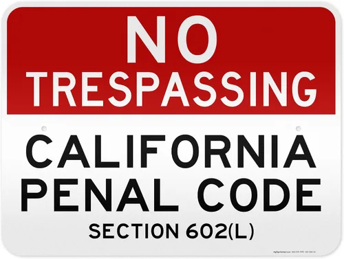 Miniatura 12 de No Trespassing California Penal Code Section 602 (L), 7 x 10 pulgadas, aluminio 040 libre de óxido, resistente a la decoloración, fabricado
