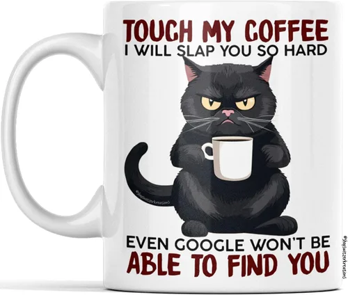Miniatura 4 de Taza Grumpy Cat con texto en inglés "Touch My Coffee I'll Slap You So Hard, divertidas tazas, taza de café de cerámica, sarcasmo divertido, regalo