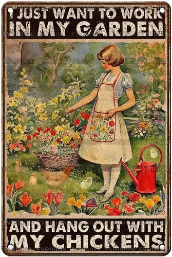 Letreros vintage de lata de pollo para Coop Retro Garden Letrero de metal Granja Jardinería Girl Poster I Just Want To Work In My Garden And Hang