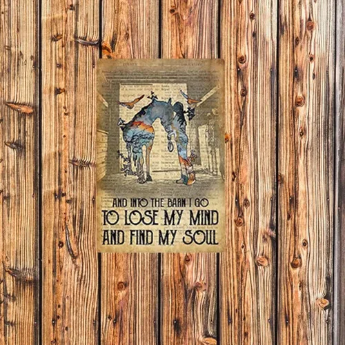 Miniatura 3 de Letrero de metal con texto en inglés "Riding Horse, Into The Barn Lose My Mind and Find My Soul", letrero de lata retro para decoración de pared al