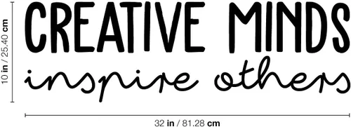 Miniatura 3 de Calcomanía de vinilo para pared, Creative Minds Inspire Others, 10 x 32 pulgadas, moderna calcomanía inspiradora con cita para el hogar, dormitorio