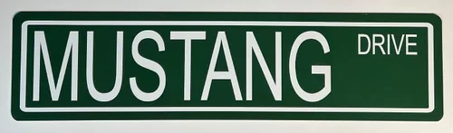 MUSTANG Drive Metal Street Sign 6 x 24 coche hot rod muscle car arte de pared regalo bar hombre cueva restaurante tienda garaje caballo se adapta a