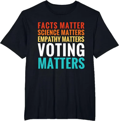 Miniatura 35 de Facts Matter Science Matters Voting Matters - Camiseta demócrata liberal, Negro, S