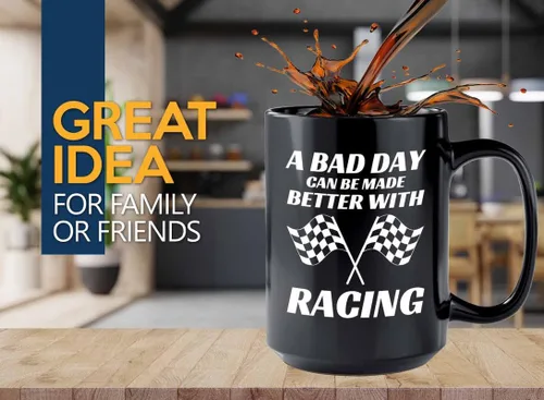 Taza de café Racer de 15 onzas, color negro, Better With Racing - Fuel Speed Racer Car Guys Circuit Automotriz Racing Boy Regalos para él, papá,